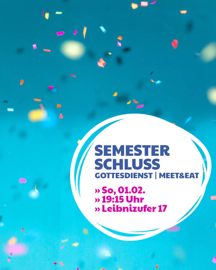 Veranstaltungshinweis Semesterschluss