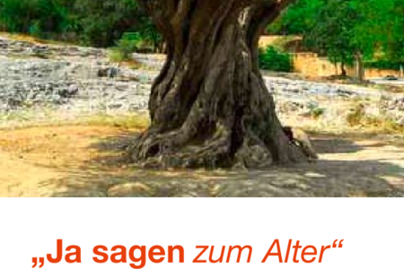 "Ja sagen zum Alter"
