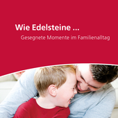 Einband Flyer "Gesegnete Momente im Familienalltag"